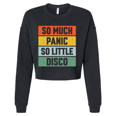 So Much Panic So Little Disco Cropped Pullover Crew