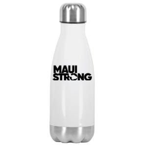 Support Maui Pray For Maui Hawaii Strong Gift Stainless Steel Insulated Water Bottle