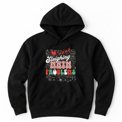 Sleighing Math Problems Funny Christmas Math Teacher Santa Hoodie