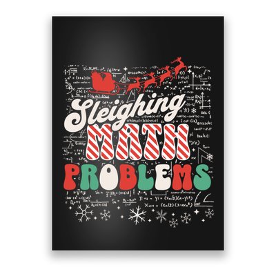 Sleighing Math Problems Funny Christmas Math Teacher Santa Poster