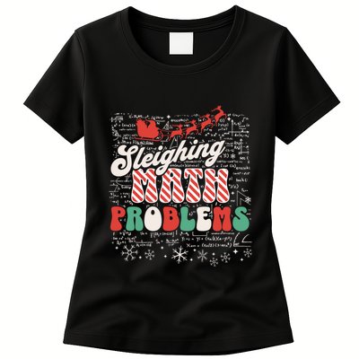 Sleighing Math Problems Funny Christmas Math Teacher Santa Womens T-Shirt