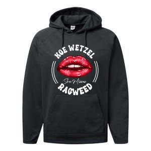 She Misses Quote Koe Wetzel Ragweed Men WShe Misses Quote Koe Wetzel Ragweedomen Performance Fleece Hoodie