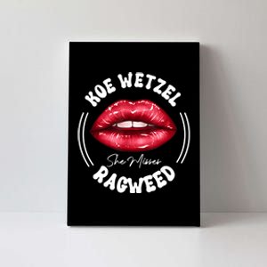 She Misses Quote Koe Wetzel Ragweed Men WShe Misses Quote Koe Wetzel Ragweedomen Canvas