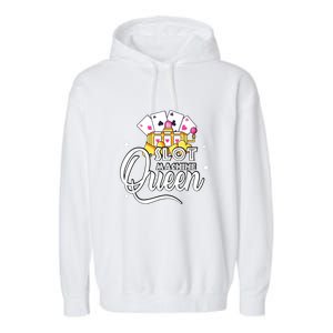 Slot Machine Queen Casino Gambling Cute Funny Garment-Dyed Fleece Hoodie