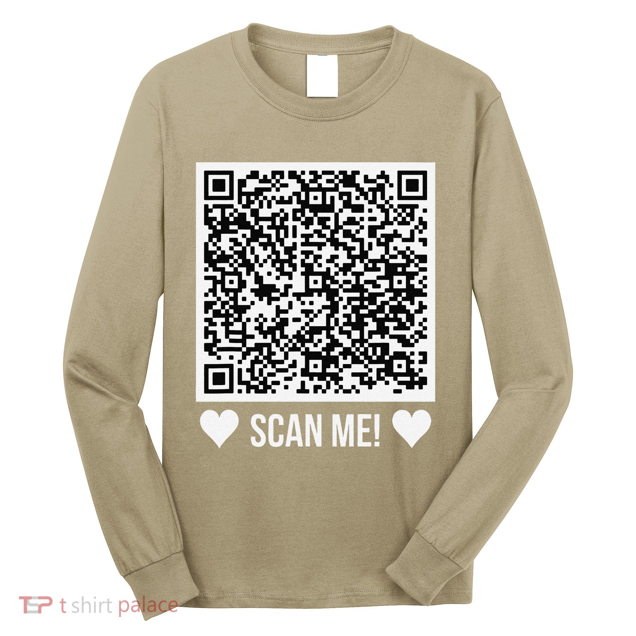 Scan Me! Qr Scan Me Original Proposal Engagement Gif Long Sleeve Shirt