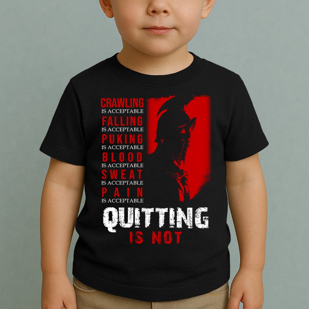 Spartan Motivational Quote Toddler T-Shirt