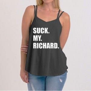 Suck. My. Richard. Extremely Funny Graphic Women's Strappy Tank