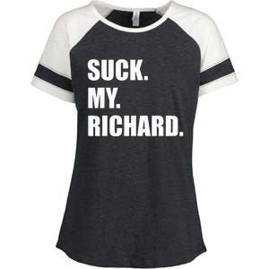 Suck. My. Richard. Extremely Funny Graphic Enza Ladies Jersey Colorblock Tee