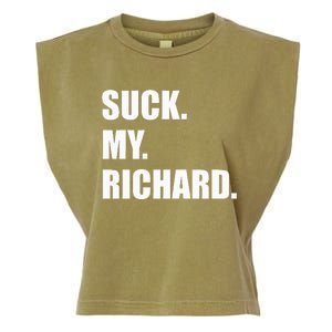 Suck. My. Richard. Extremely Funny Graphic Garment-Dyed Women's Muscle Tee