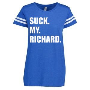 Suck. My. Richard. Extremely Funny Graphic Enza Ladies Jersey Football T-Shirt