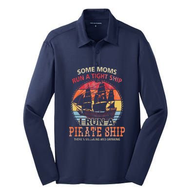 Some Moms Run A Tight Ship I Run A Pirate Ship Silk Touch Performance Long Sleeve Polo