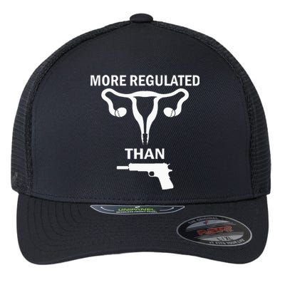 Sarcastic More Regulated Than Feminist Statement Flexfit Unipanel Trucker Cap