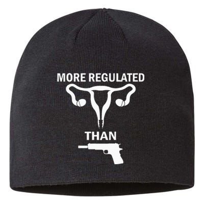 Sarcastic More Regulated Than Feminist Statement Sustainable Beanie