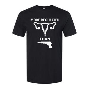 Sarcastic More Regulated Than Feminist Statement Softstyle CVC T-Shirt