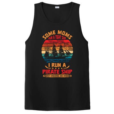 Some Moms Run A Tight Ship I Run A Pirate Ship Family Funny Gift PosiCharge Competitor Tank