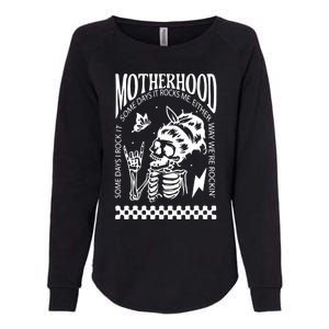 Skeleton Mom Rocking Motherhood Some Days I Rock It Gift Womens California Wash Sweatshirt