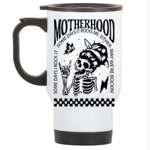 Skeleton Mom Rocking Motherhood Some Days I Rock It Gift Stainless Steel Travel Mug