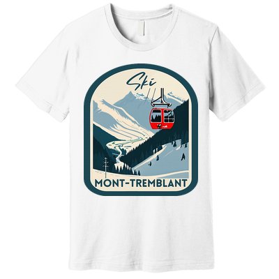 Ski Monttremblant Retro Vintage Style Monttremblant Skiing Premium T-Shirt
