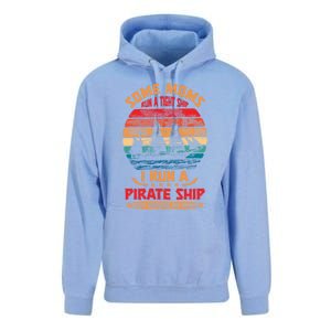 Some Moms Run A Tight Ship I Run A Pirate Ship Family Gift Unisex Surf Hoodie