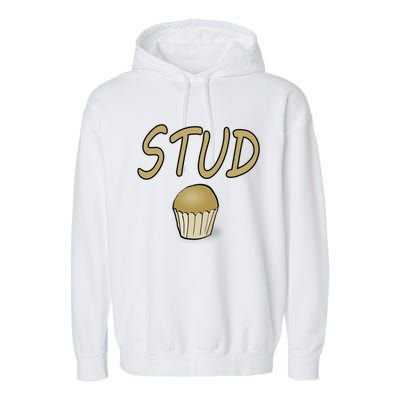 Stud Muffin S Funny Gift Garment-Dyed Fleece Hoodie