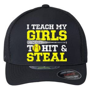 Softball Mom Softball Dad I Teach My To Hit And Steal Flexfit Unipanel Trucker Cap