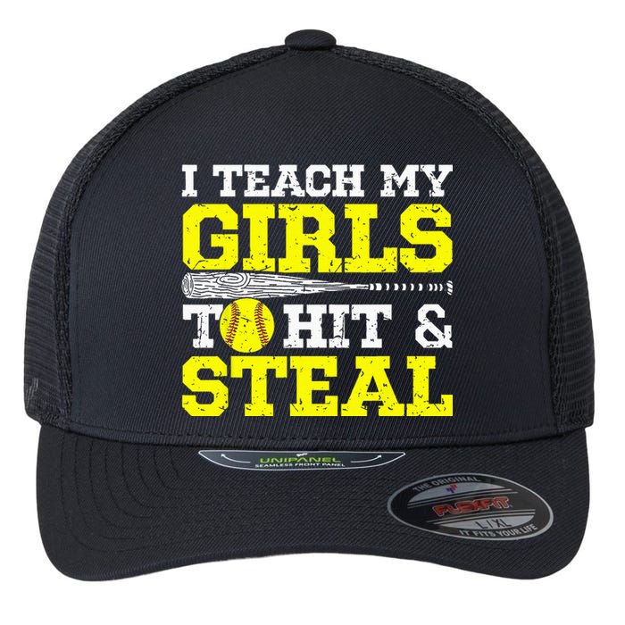 Softball Mom Softball Dad I Teach My To Hit And Steal Flexfit Unipanel Trucker Cap