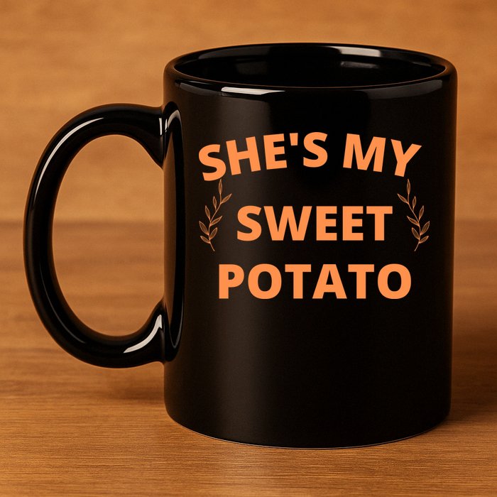 She's My Sweet Potato Yes I Yam 11oz C Handle Ceramic Mug