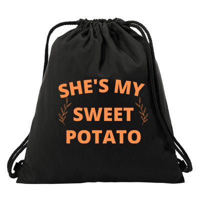 She's My Sweet Potato Yes I Yam Drawstring Bag