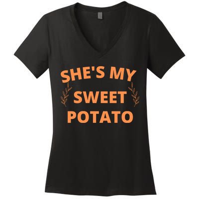 She's My Sweet Potato Yes I Yam Women's V-Neck T-Shirt