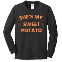 She's My Sweet Potato Yes I Yam Kids Long Sleeve Shirt