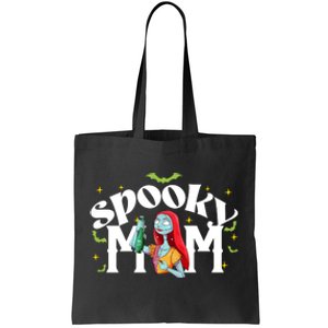 Spooky Mom Sally Nightmare Halloween Matchin Family Spooky Halloween Nightmare Tote Bag