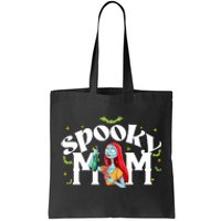 Spooky Mom Sally Nightmare Halloween Matchin Family Spooky Halloween Nightmare Tote Bag