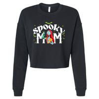 Spooky Mom Sally Nightmare Halloween Matchin Family Spooky Halloween Nightmare Cropped Pullover Crew