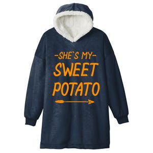 Shes My Sweet Potato Cute Gift Hooded Wearable Blanket