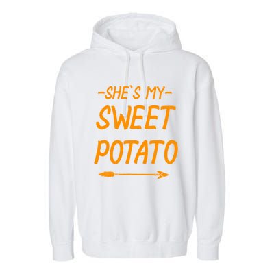 Shes My Sweet Potato Cute Gift Garment-Dyed Fleece Hoodie