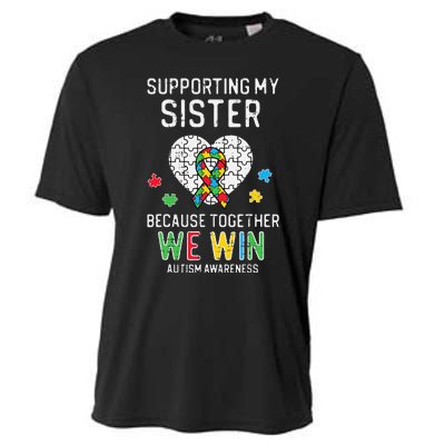 Supporting My Sister Together We Win Autism Awareness Puzzle Cooling Performance Crew T-Shirt