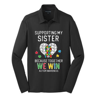 Supporting My Sister Together We Win Autism Awareness Puzzle Silk Touch Performance Long Sleeve Polo