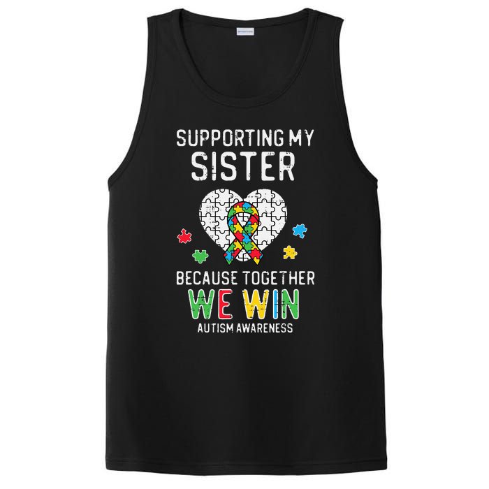 Supporting My Sister Together We Win Autism Awareness Puzzle PosiCharge Competitor Tank