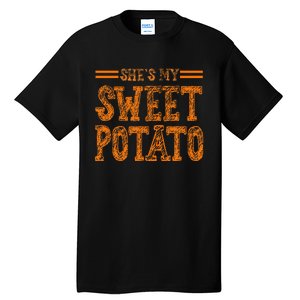 SheS My Sweet Potato I Yam I Yam CoupleS Matching Tall T-Shirt