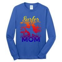 Surfer Mom Surf Beach Surfing Lovers Paddle Boarding Great Gift Tall Long Sleeve T-Shirt