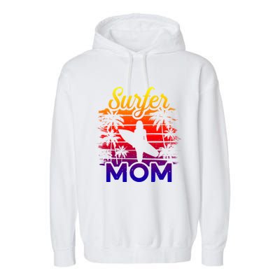 Surfer Mom Surf Beach Surfing Lovers Paddle Boarding Great Gift Garment-Dyed Fleece Hoodie