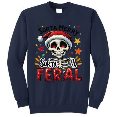 Sorta Merry Sorta Scary Funny Christmas Skeleton Tall Sweatshirt