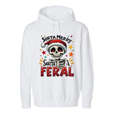 Sorta Merry Sorta Scary Funny Christmas Skeleton Garment-Dyed Fleece Hoodie