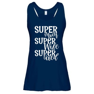 Super Mom Super Wife Super Tired Ladies Essential Flowy Tank