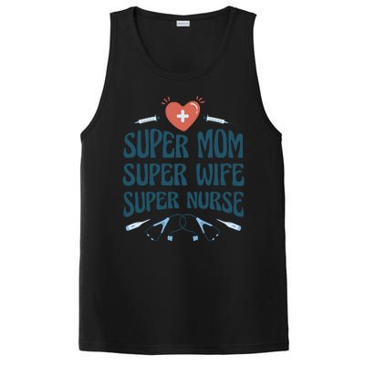 Super Mom Super Wife Super Nurse Gift PosiCharge Competitor Tank