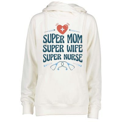 Super Mom Super Wife Super Nurse Gift Womens Funnel Neck Pullover Hood