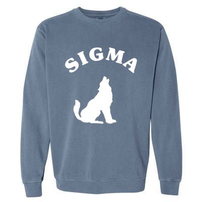 Sigma Male Simple Sigma Lone Wolf Lover Gift Garment-Dyed Sweatshirt