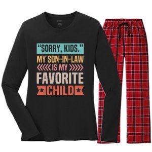 Sorry My Son In Law Is My Favorite Child Mothers Day Women's Long Sleeve Flannel Pajama Set 