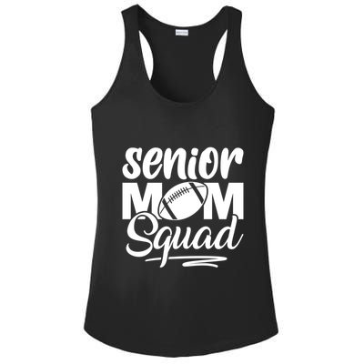 Senior Mom Squad Football Class Of 2025 Graduation Gift Ladies PosiCharge Competitor Racerback Tank