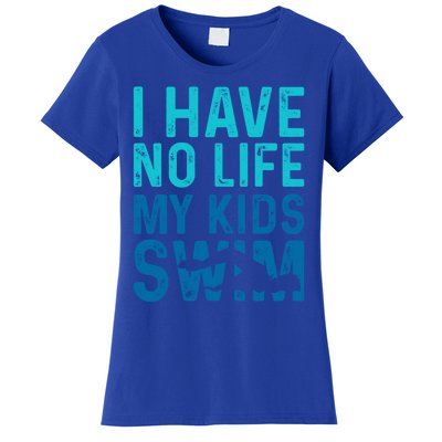 Swim Mom Swim Dad Funny Gift Funny Swimming Swimmers Funny Gift Women's T-Shirt